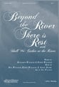 Beyond the River There Is Rest SATB choral sheet music cover